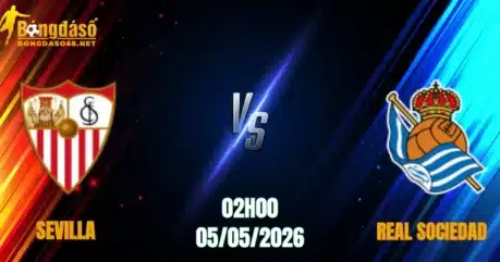 Nhận Định Sevilla vs Real Sociedad, 02h00 Ngày 05/05: Tin Vào Xứ Basque